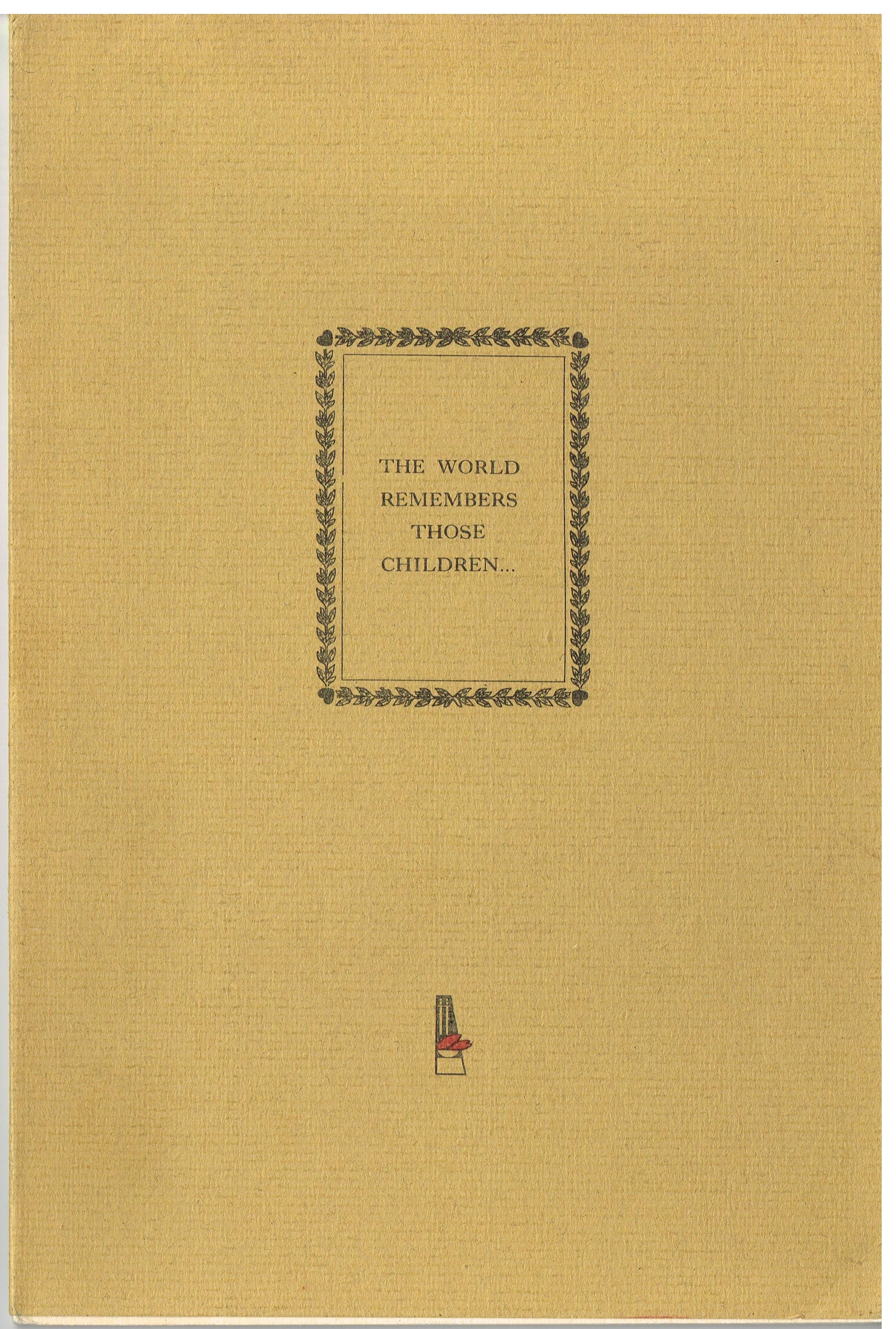 The world remembers those children...